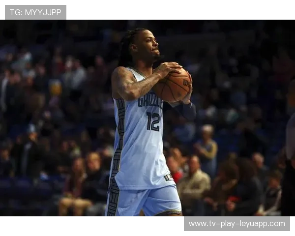 灰熊七人得分上双终结连败，莫兰特高效传导